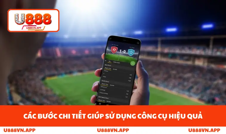 Các bước chi tiết giúp sử dụng công cụ hiệu quả