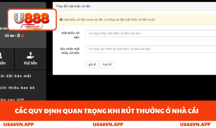Rút Tiền U888 3 Các quy định quan trọng khi rút thưởng ở nhà cái
