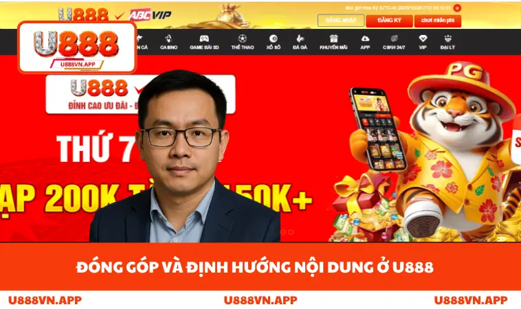 Đóng góp và định hướng nội dung ở U888
