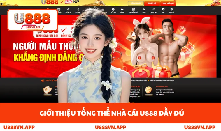 Giới thiệu tổng thể nhà cái U888 đầy đủ