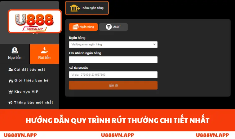 Rút Tiền U888 2 Hướng dẫn quy trình rút thưởng chi tiết nhất