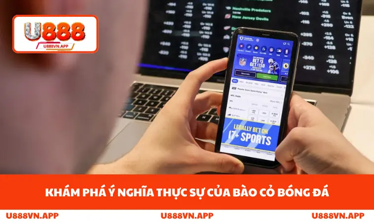 Bào Cỏ Bóng Đá - Chiến Thuật An Toàn Cá Độ Bóng Đá Ở U888 1 Khám phá ý nghĩa thực sự của bào cỏ bóng đá