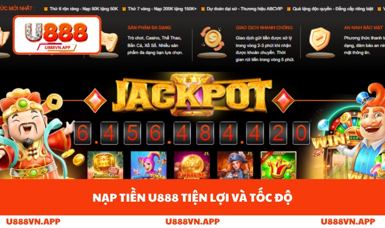 Nạp tiền U888 tiện lợi và tốc độ