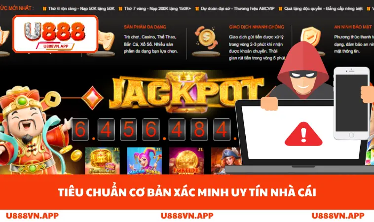 Tiêu chuẩn cơ bản xác minh uy tín nhà cái